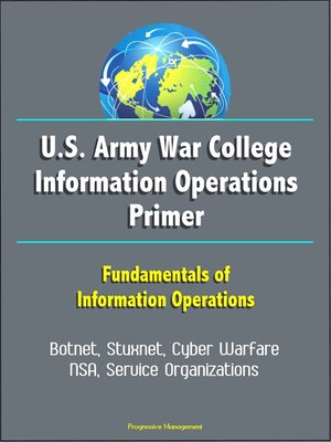 cover image of U.S. Army War College Information Operations Primer